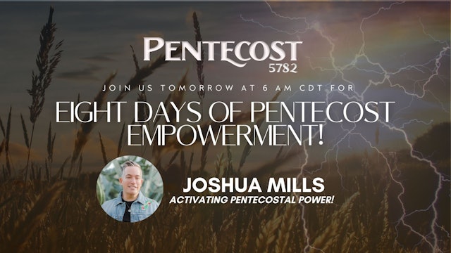 [Español] Joshua Mills: Activating Pentecost Power