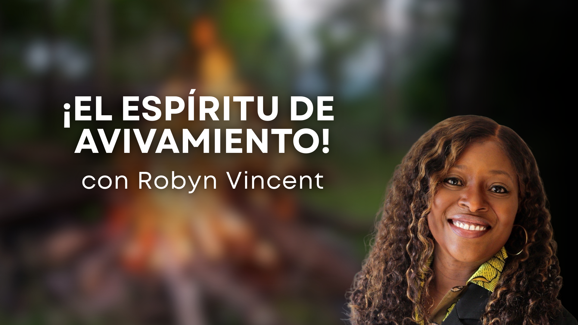 El Espíritu de Avivamiento con Robyn Vincent (03/05/26)
