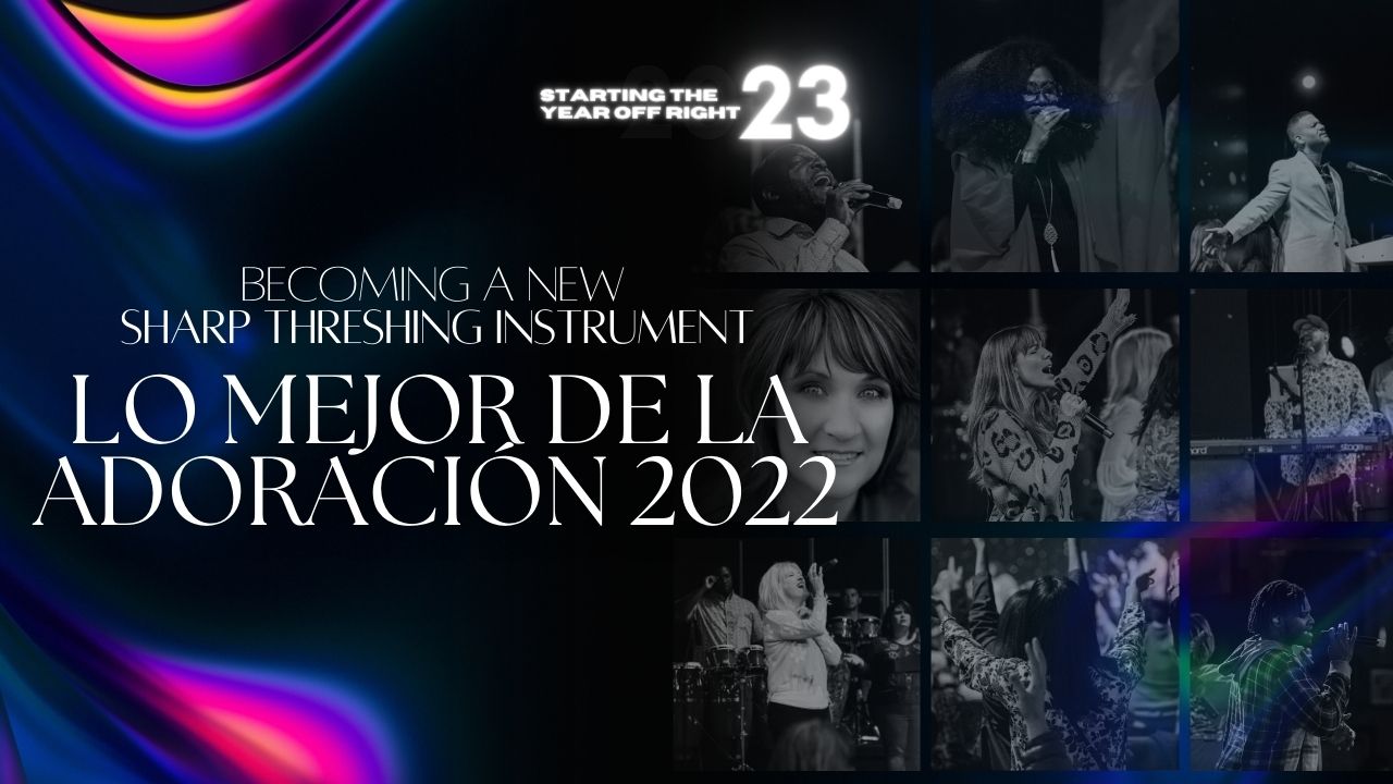 Empezando Bien el Año: Lo Mejor de 2022 Adoración (01/06)