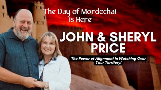 The Day of Mordechai Is Here: John & Sheryl Price (03/01)