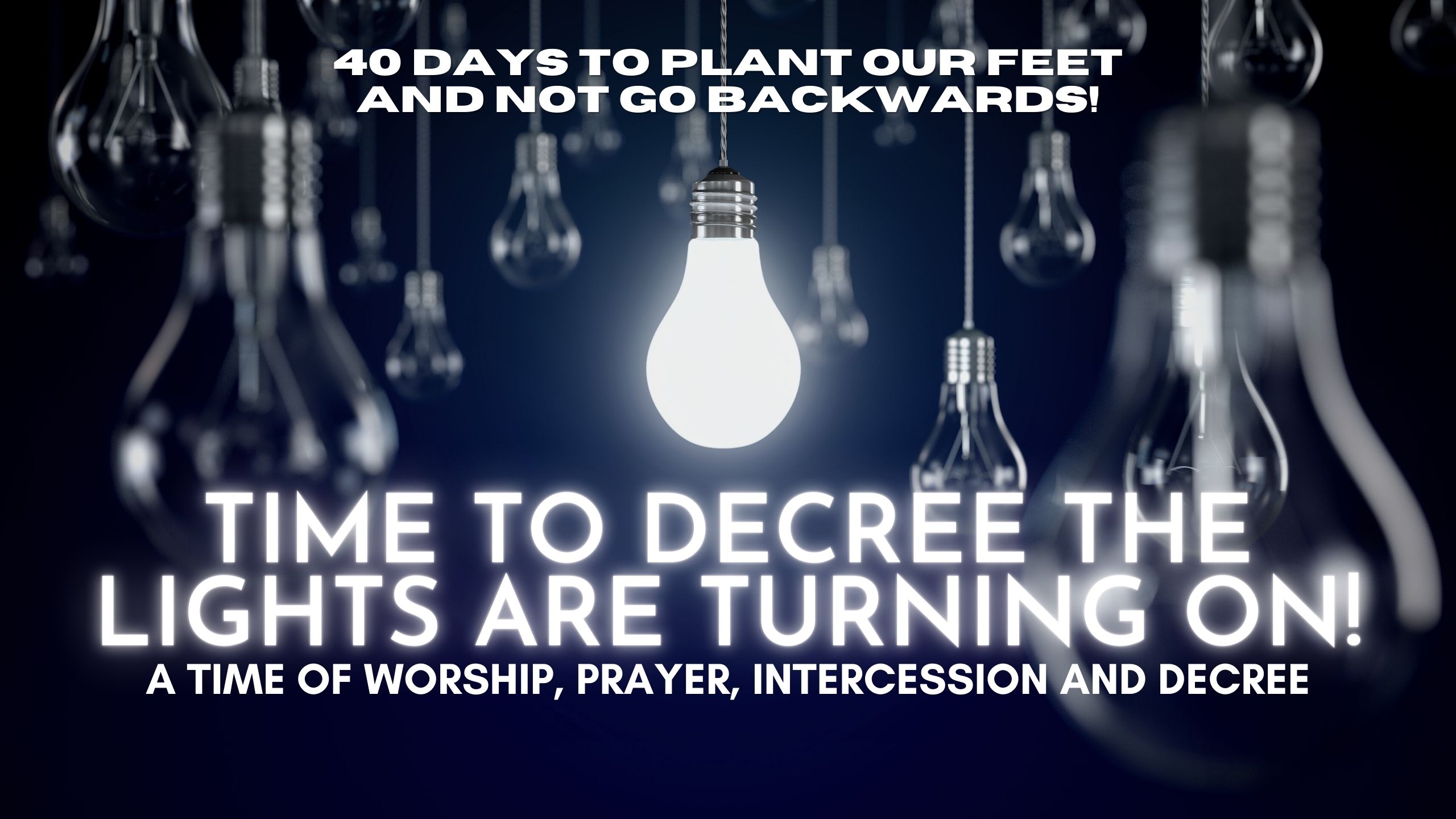 Time to Decree the Lights Are Turning On (8/18)