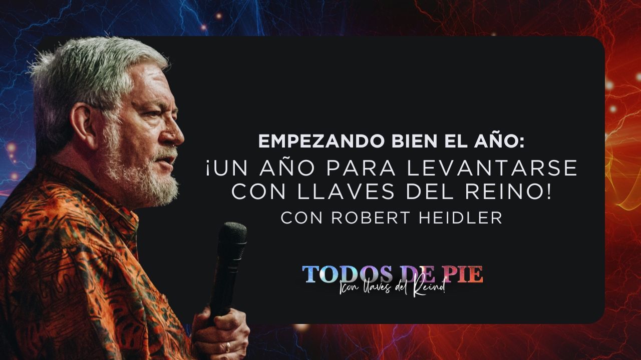 Empezando bien el Año: 2025 - Robert Heidler