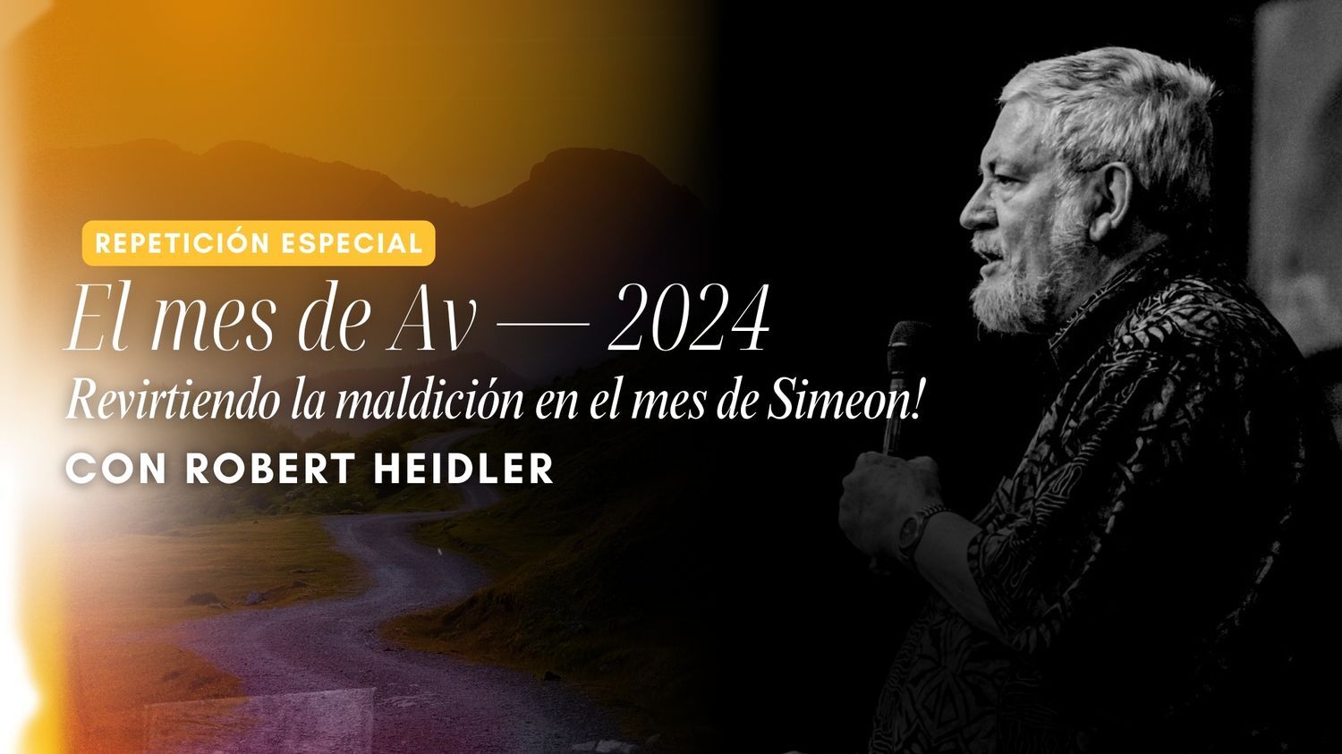 Revirtiendo la maldición del mes de Simeon Con Robert Heidler (08/08)