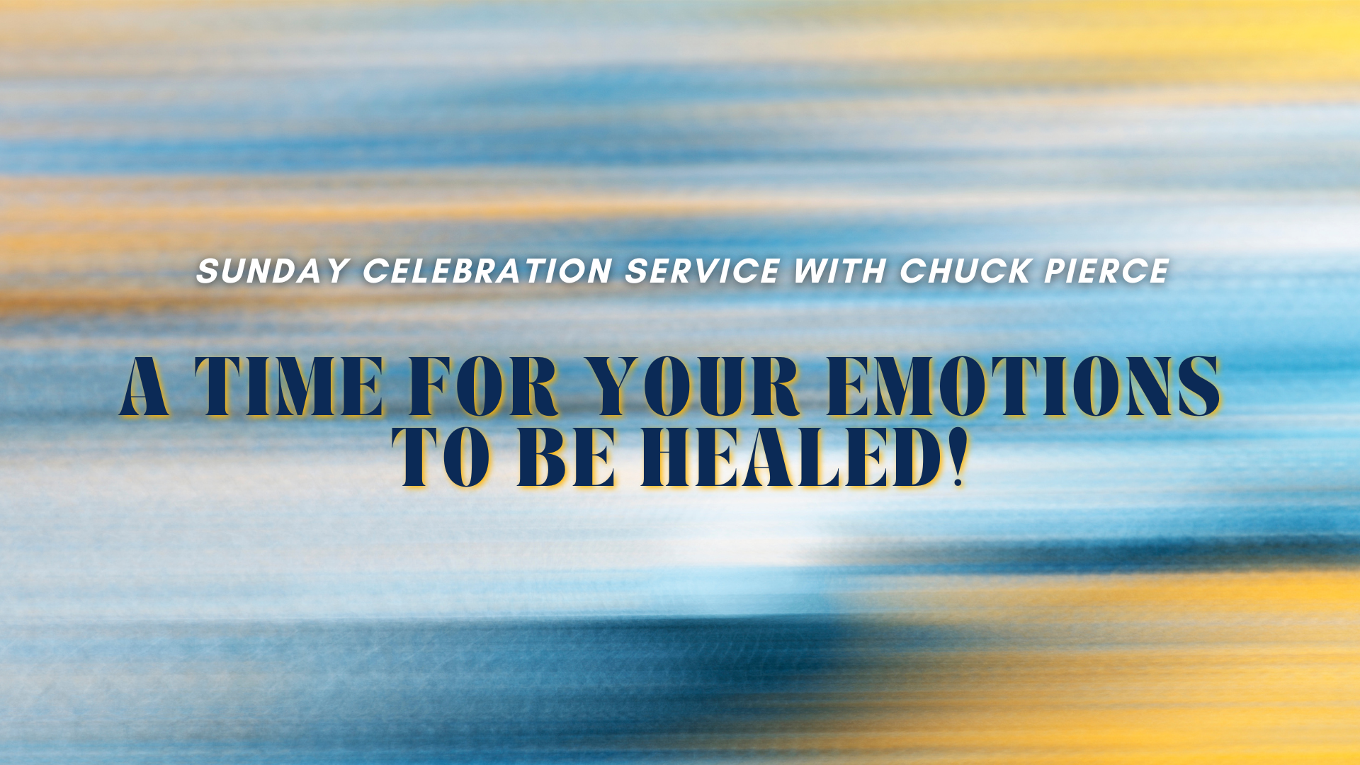 Celebration Service - Chuck Pierce (7/14) 9AM