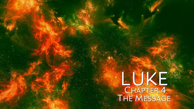The Book of Luke - Chapter 4