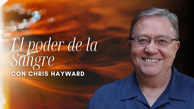 El poder de la sangre con Chris Haywa...