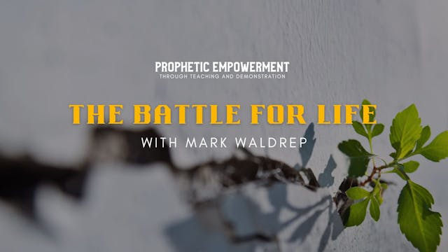 Prophetic Empowerment: Mark Waldrep (...