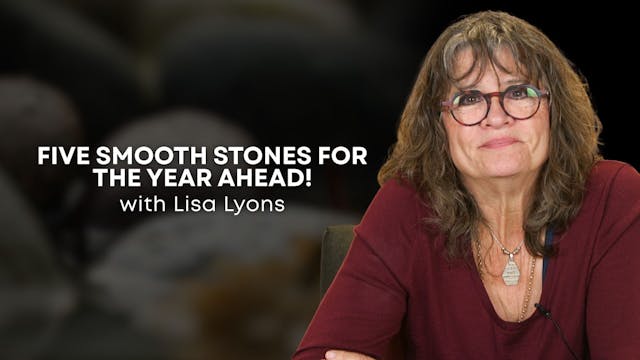 Five Smooth Stones for the Year Ahead...