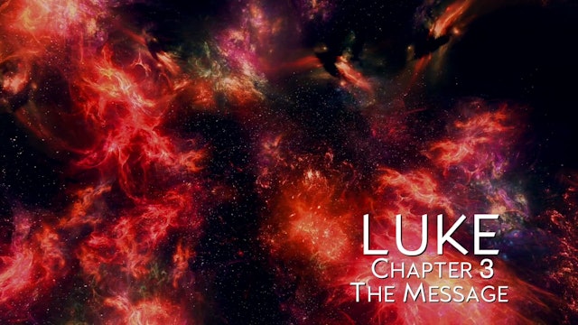 The Book of Luke - Chapter 3