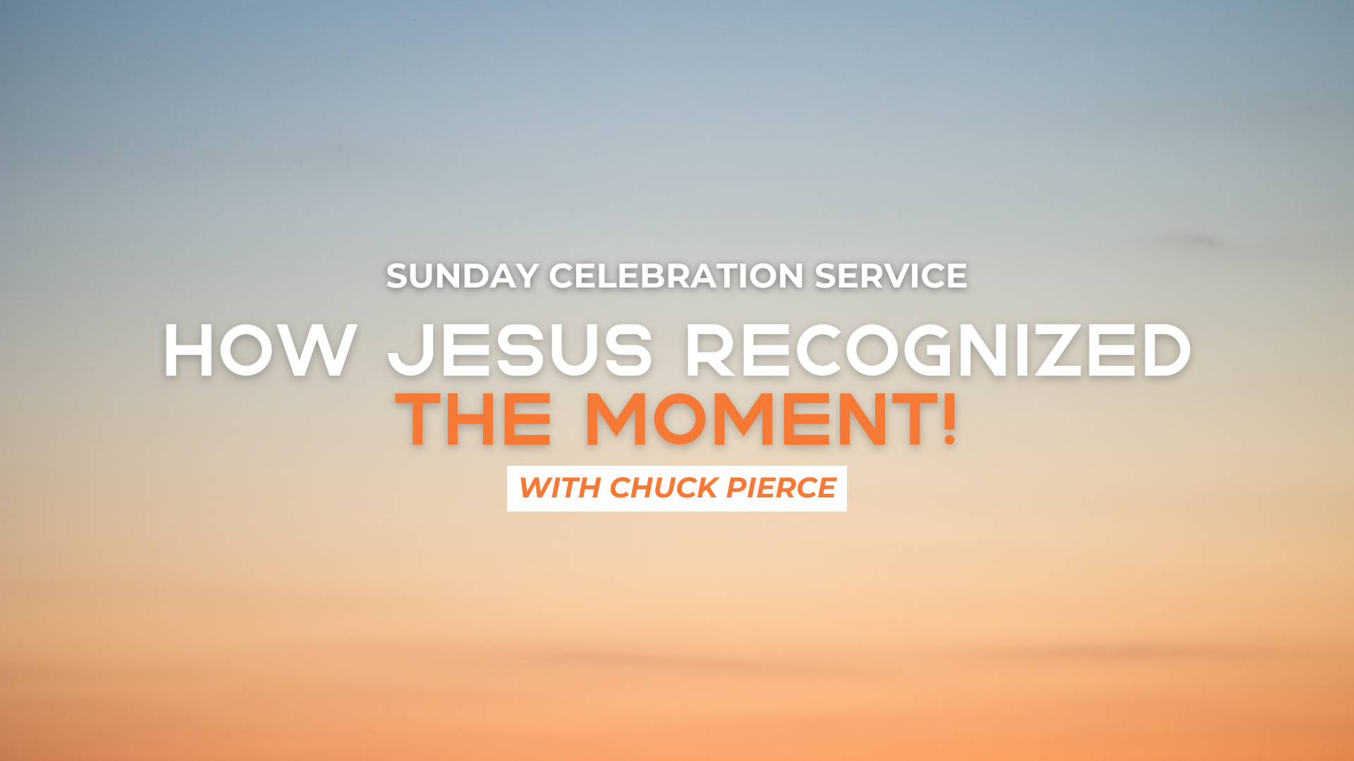 Sunday Celebration Service (10/12) 9AM