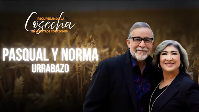 Recuperando la Cosecha en Nuestros Co...