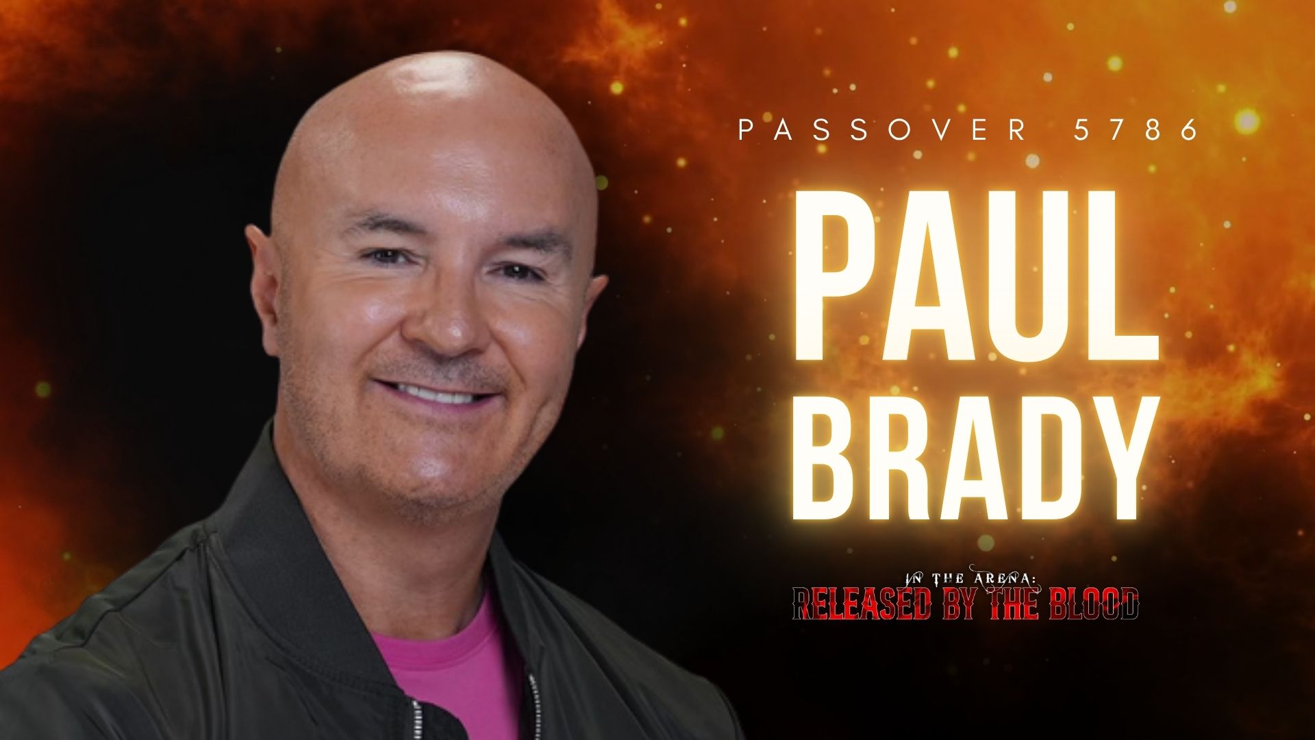 Passover 5786 - Paul Brady Friday 11AM