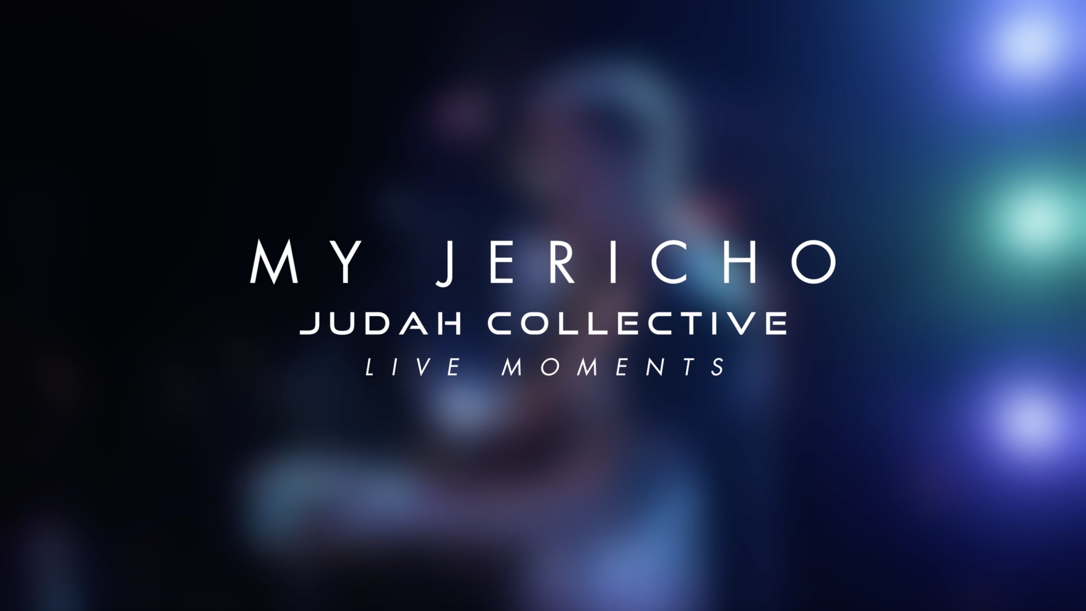 My Jericho (Live Moments)