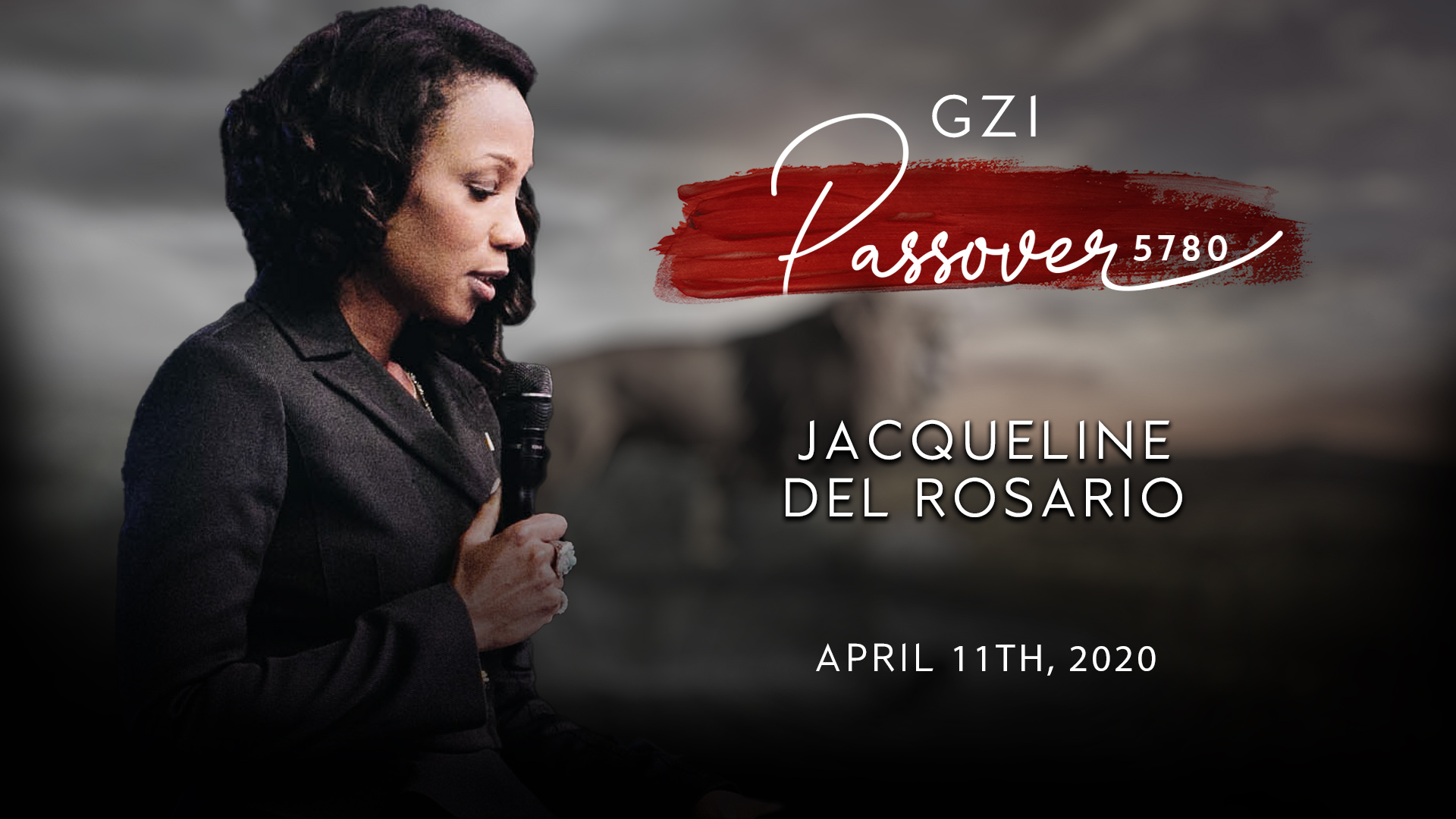 Passover 2020 - (04/11) - Jacqueline Del Rosario