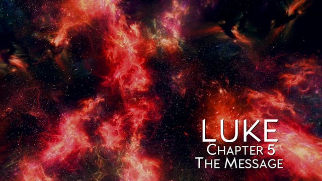 The Book of Luke - Chapter 5