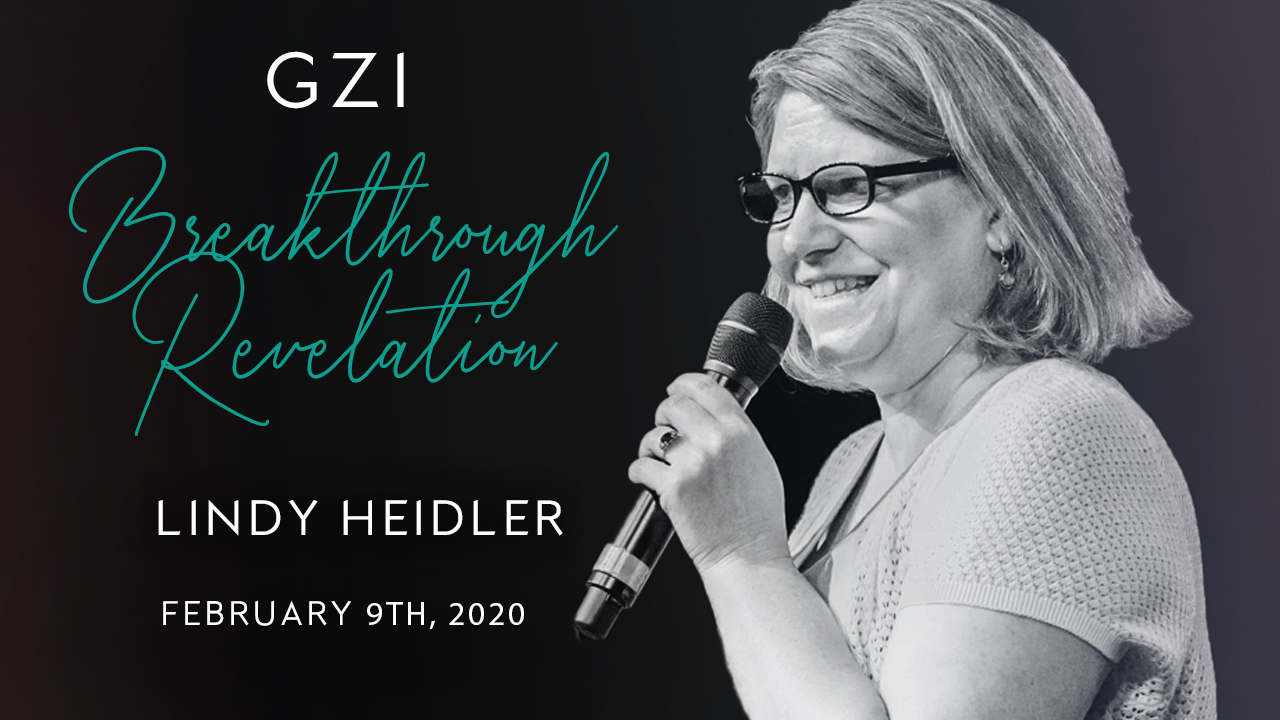 Breakthrough Revelation (02/09) - Lindy Heidler: From Gleaning to Harvest