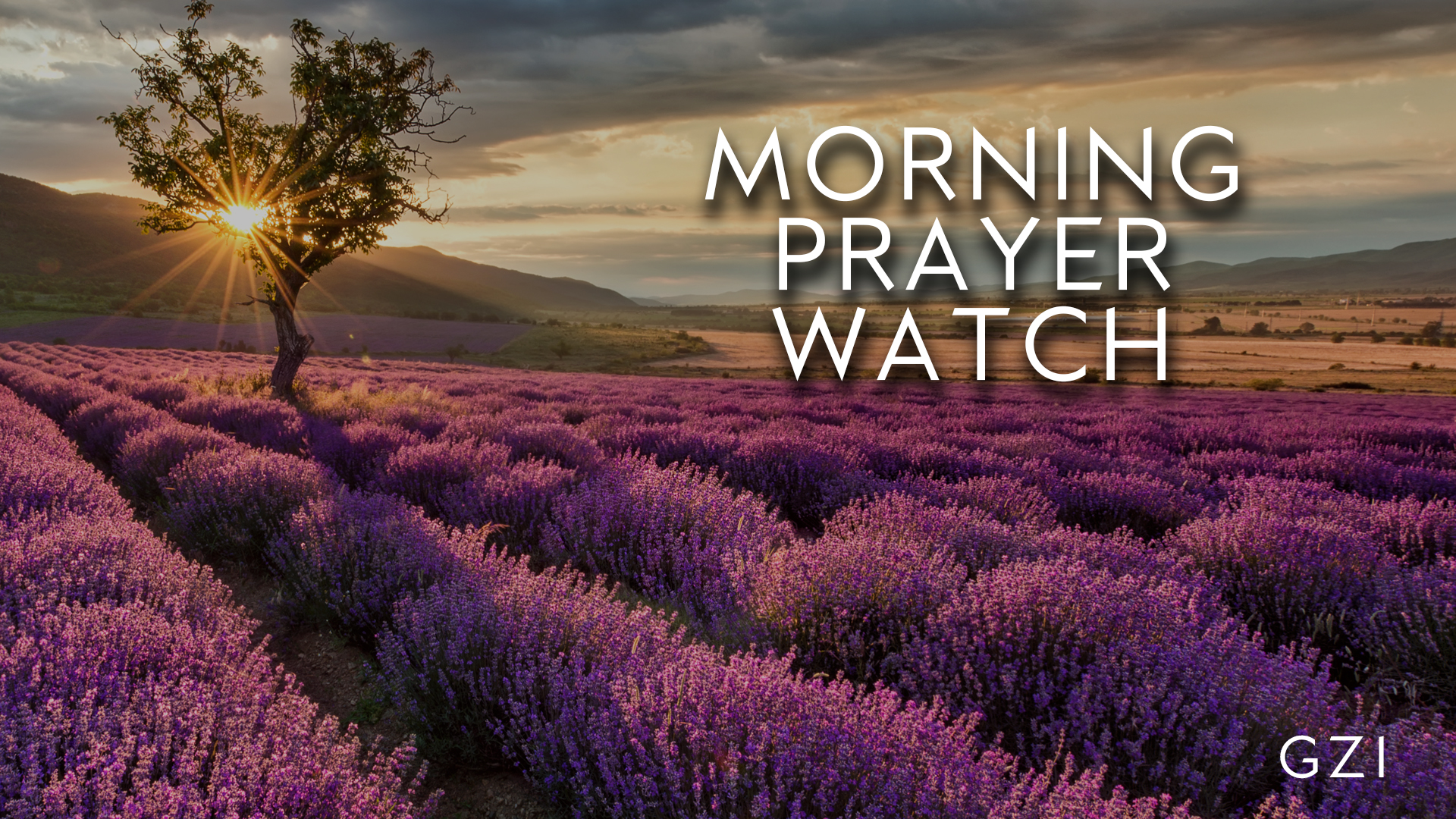 6AM Prayer Watch (5/8)