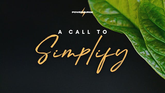 Power Surge: A Call to Simplify (8/24)