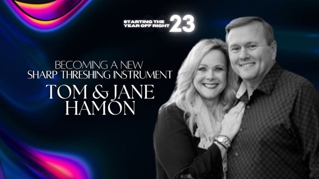 Empezando Bien el Año: Tom & Jane Hamon (01/03)