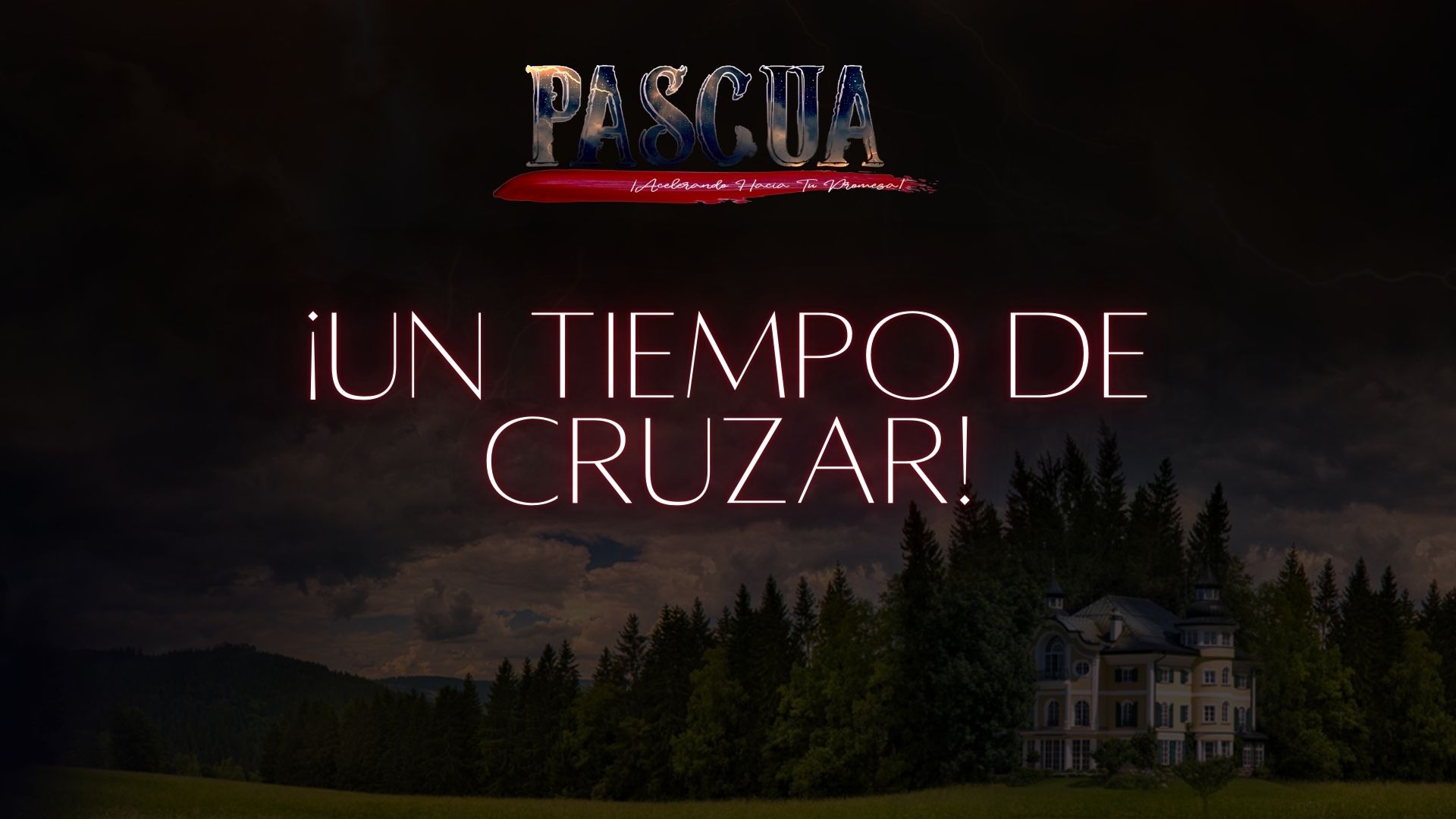 ¡Un Tiempo de Cruzar!