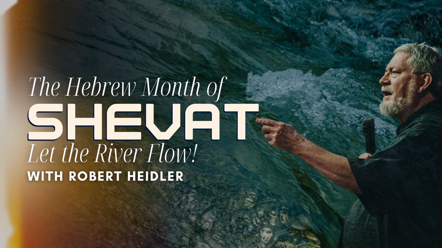 The Hebrew Month of Shevat with Robert Heidler (02/05)