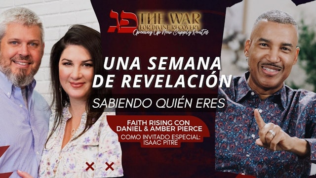 Cabeźa del Año: Una Semana de Revelación: Faith Rising (9/29)