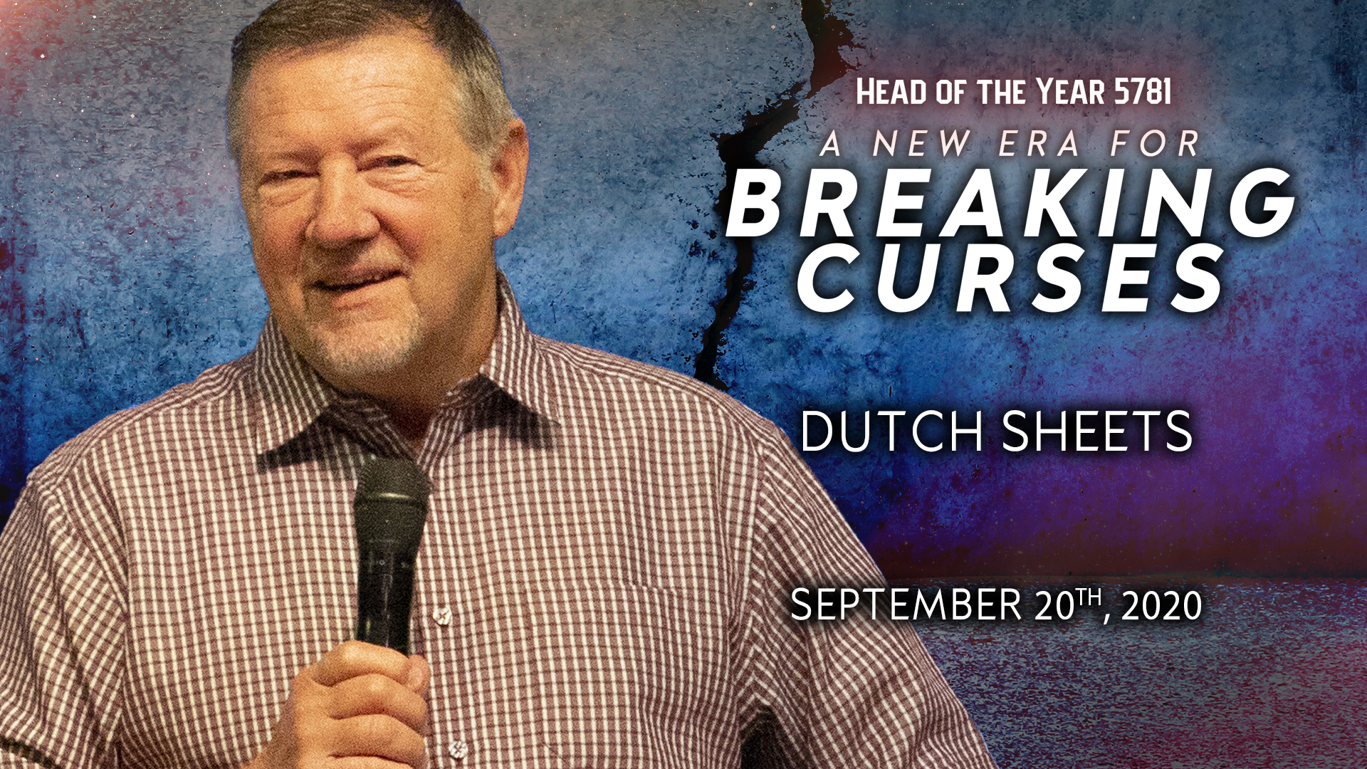 Head of the Year 5781: (9/20) - Dutch Sheets