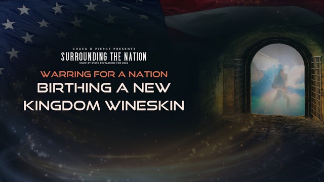 Warring for the Nation - A New Kingdom Wineskin (5/1) 7PM