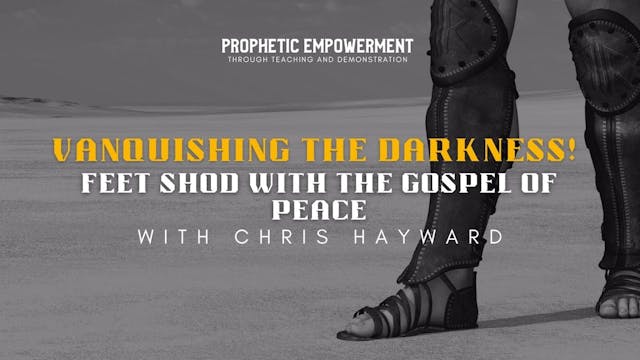 Prophetic Empowerment: Vanquishing th...