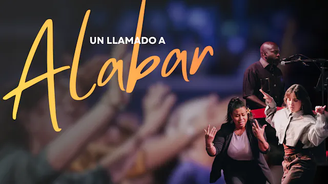 Un Llamado a Alabar (07/29/26)