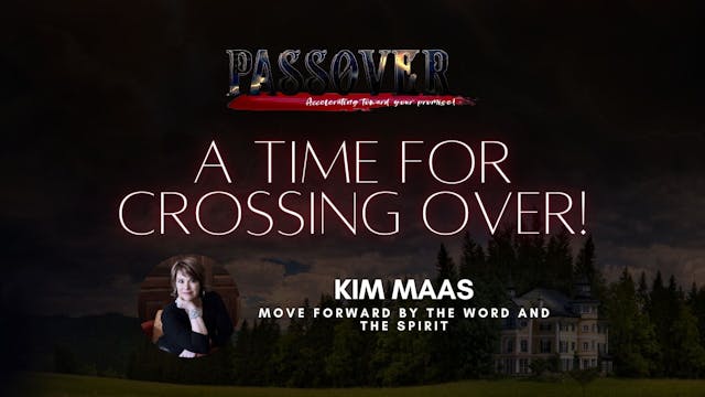 Kim Maas - Move Forward By The Word a...