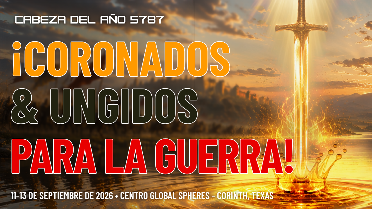 Cabeza del Año 5787 - Coronados & Ungidos Para la Guerra
