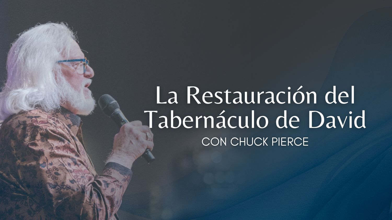 La Restauración del Tabernáculo de David con Chuck Pierce (11/13)