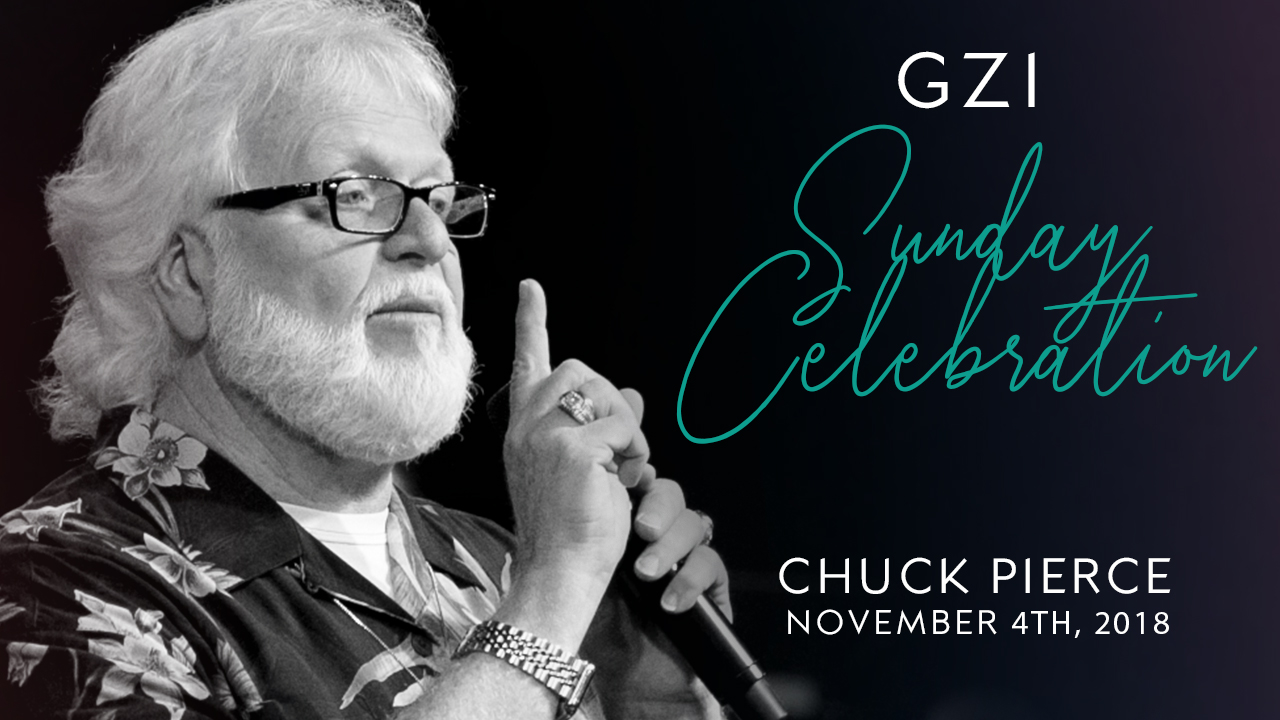 Sunday Celebration Service (11/4) - Chuck Pierce: His Will - Your Choice