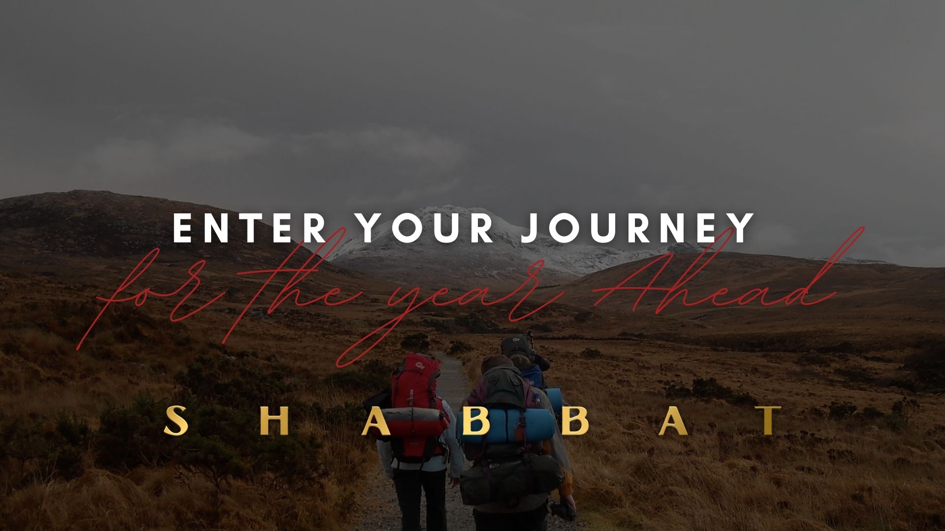 Shabbat: Enter Your Journey for the Year Ahead (01/07)
