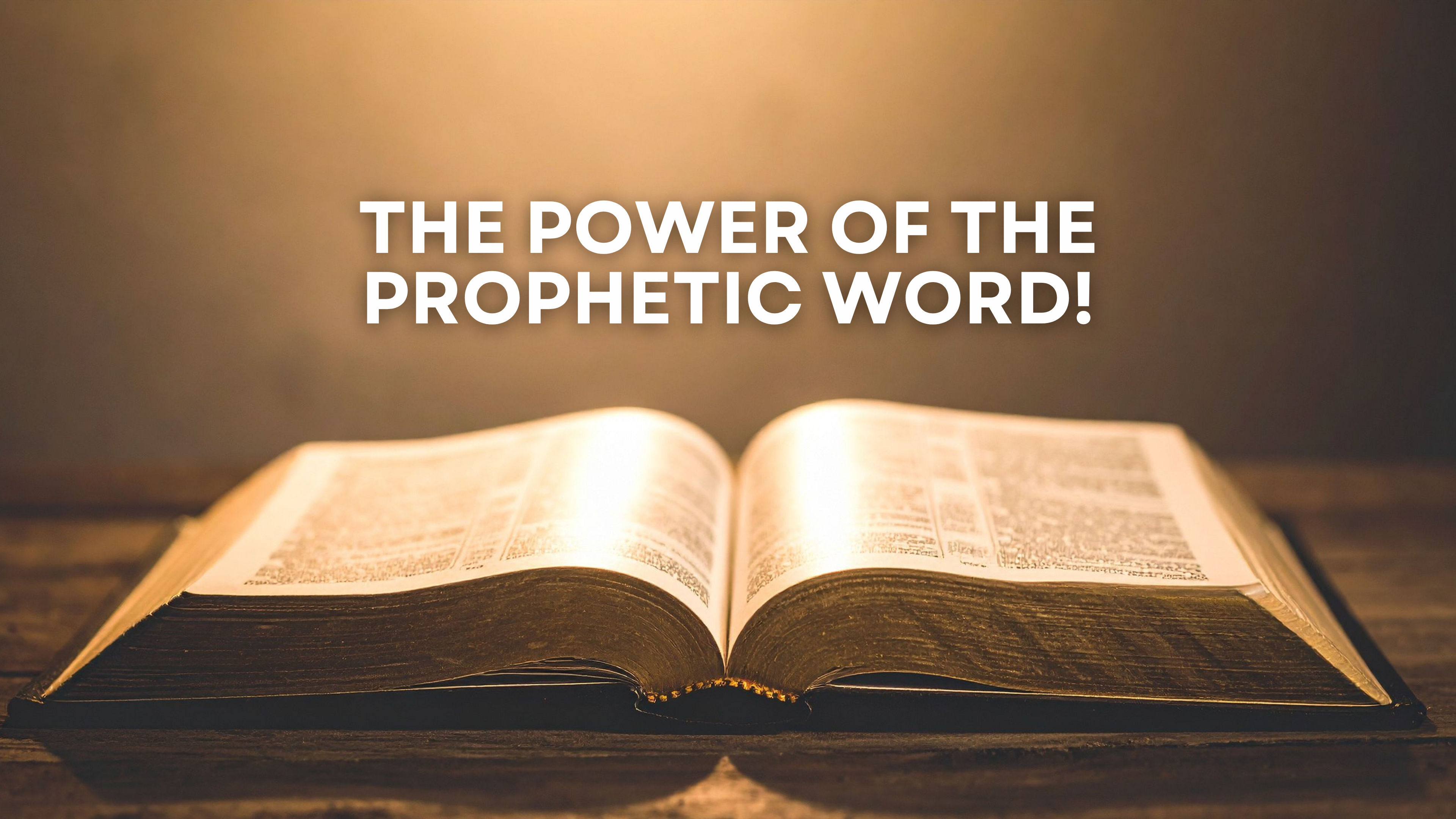 The Power of the Prophetic Word (06/23/26)