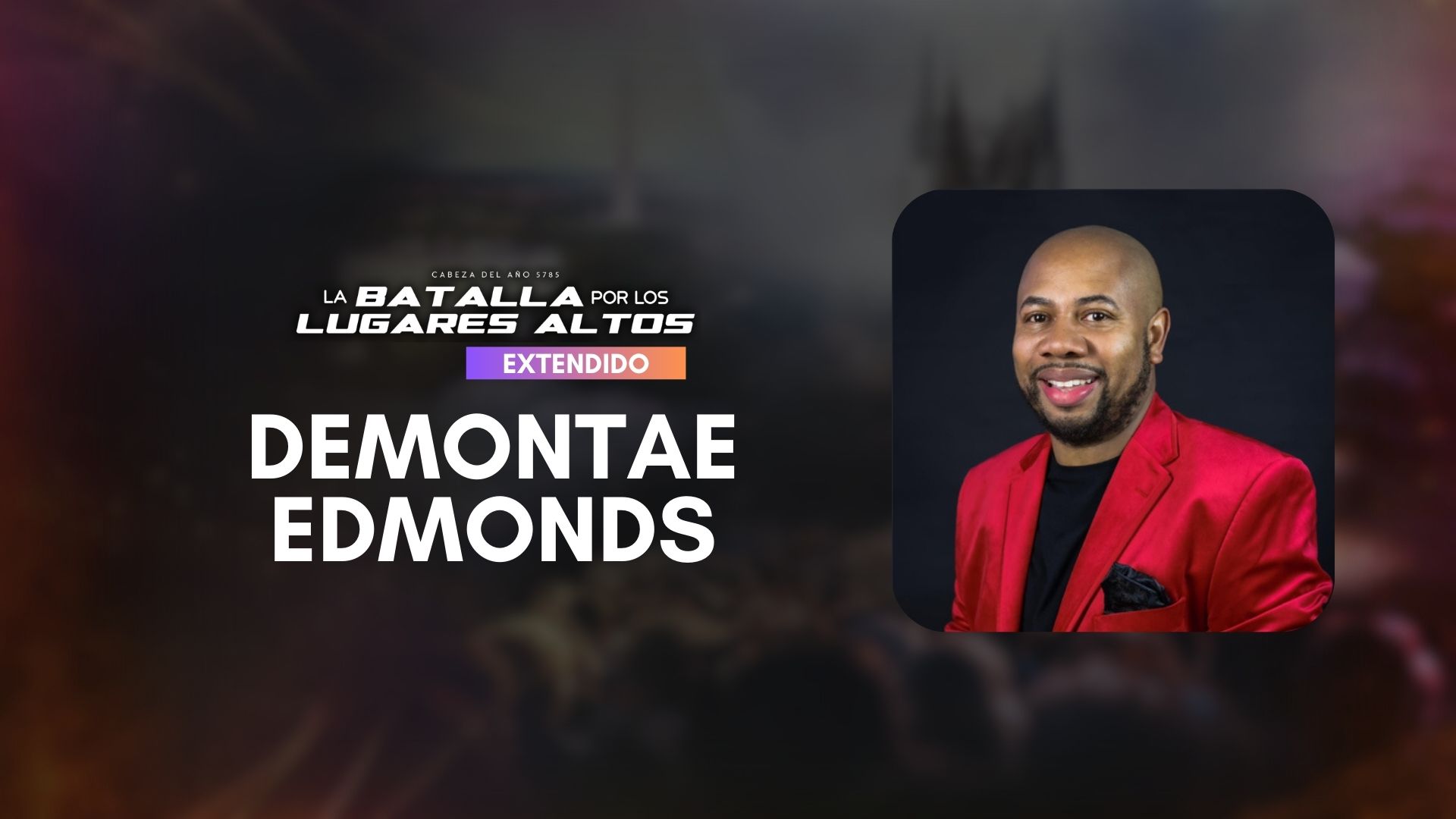 Cabeza del año 5785 con Demontae Edmonds (10/17)