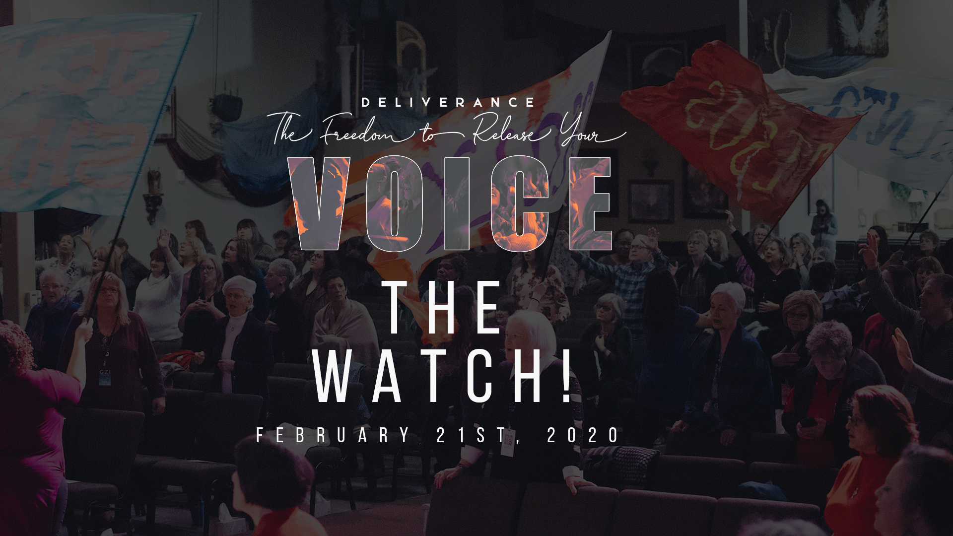 Release Your Voice - The Watch! (02/21)
