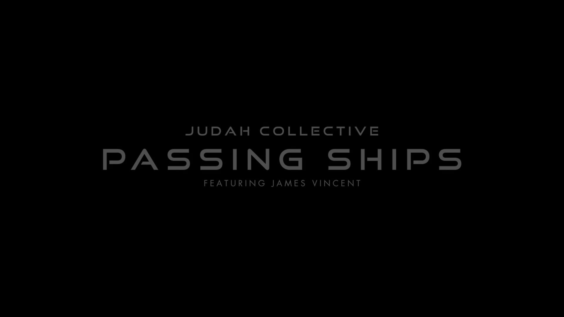 Passing Ships (Featuring James Vincent)