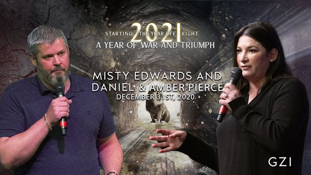 Starting the Year Off Right (12/31) - Misty Edwards and Daniel and Amber Pierce