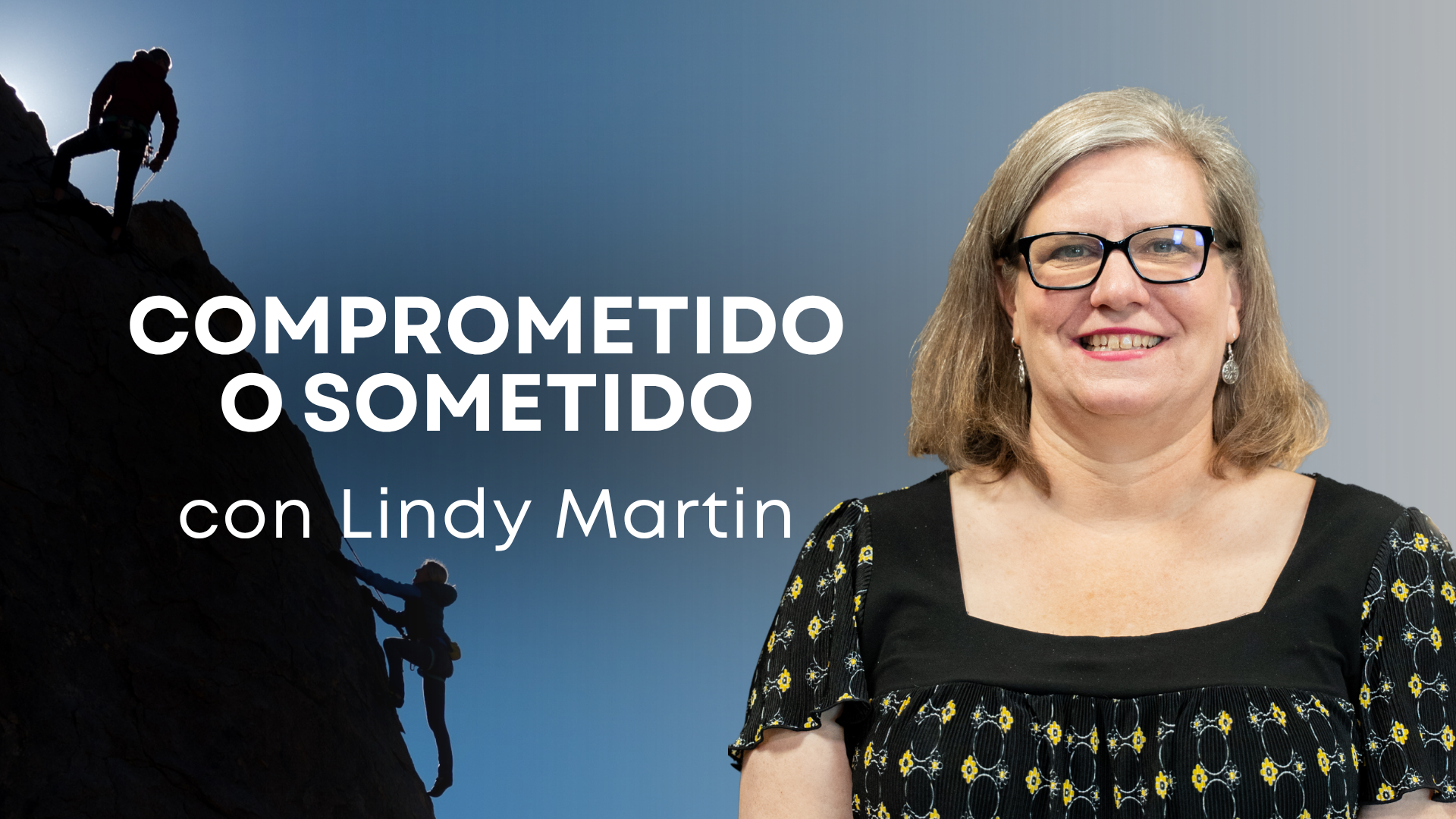 Comprometido o Sometido con Lindy Martin (05/29)