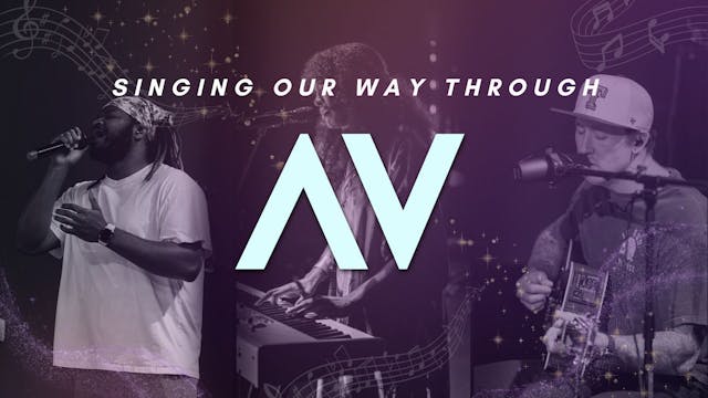 Singing Our Way Through Av (08/14)