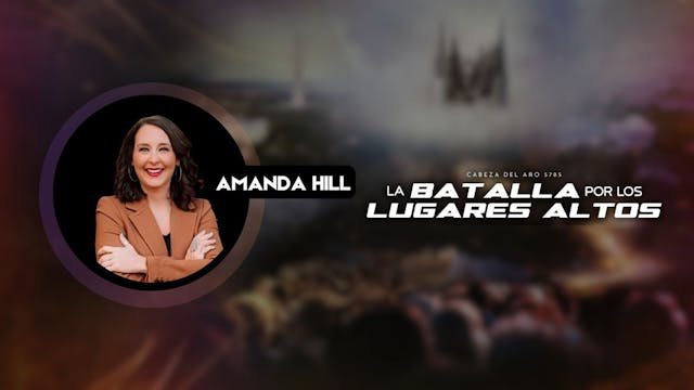 [ESP] HOTY 5785 - Amanda Hill (10/5) 8AM