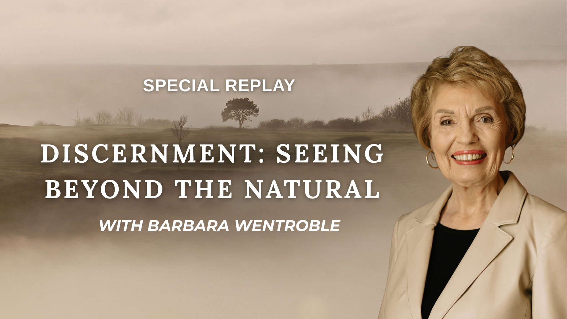 Discernment: Seeing Beyond The Natural -Special Replay (07/20/26) 7PM
