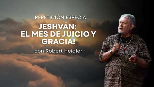 Jeshván: El Mes De Juicio y Gracia! c...