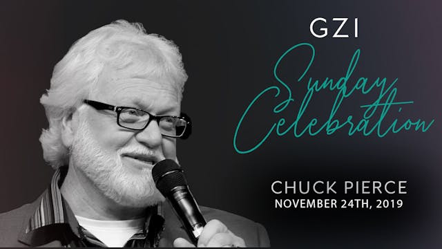 Celebration Service (11/24) - Chuck P...