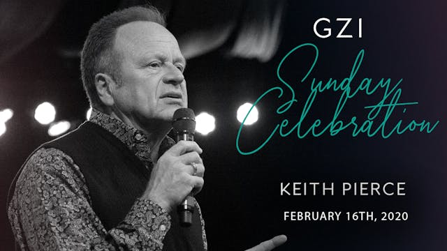 Celebration Service (02/16) - Keith P...