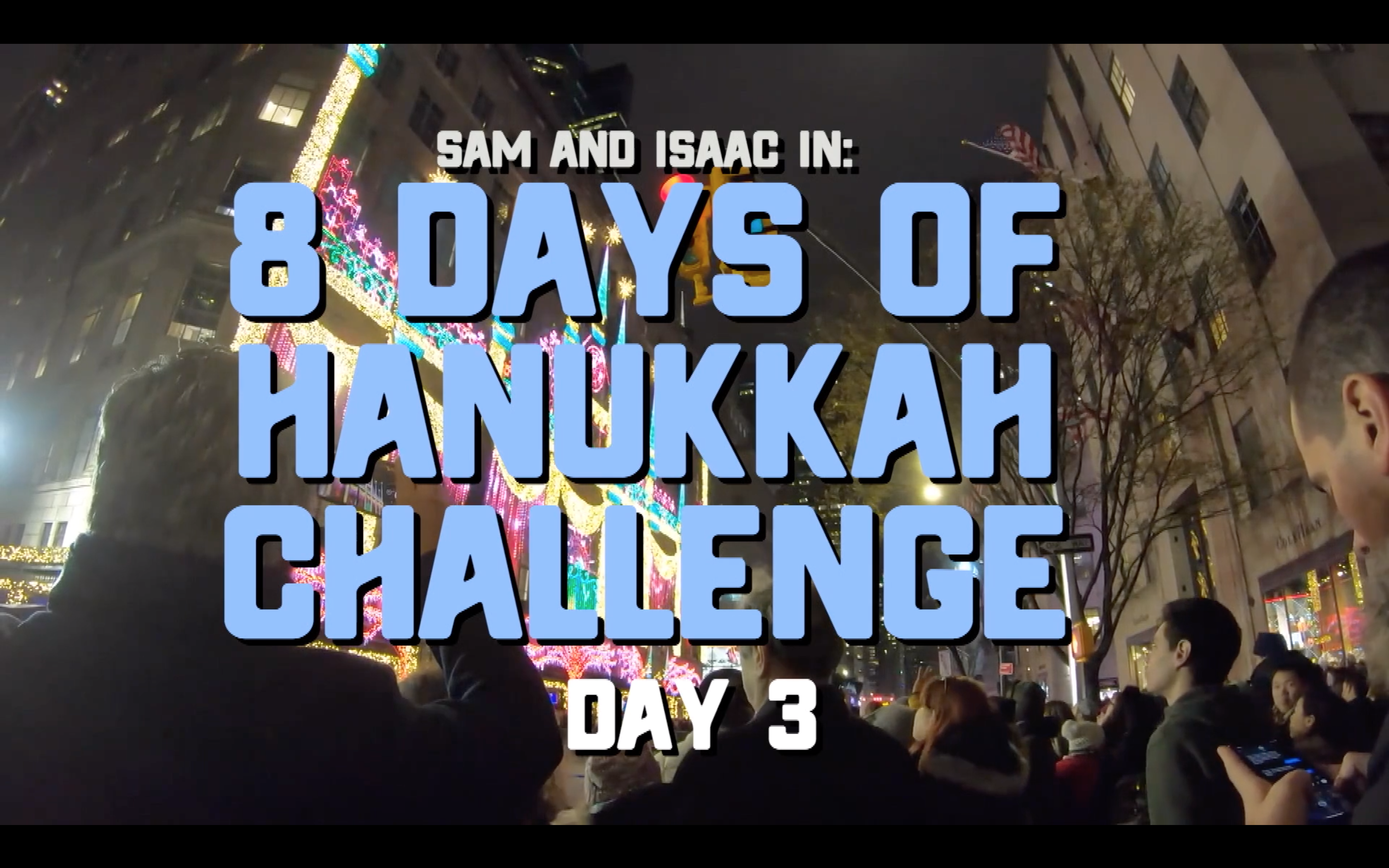8 Days of Hanukkah Challenge - Day 3