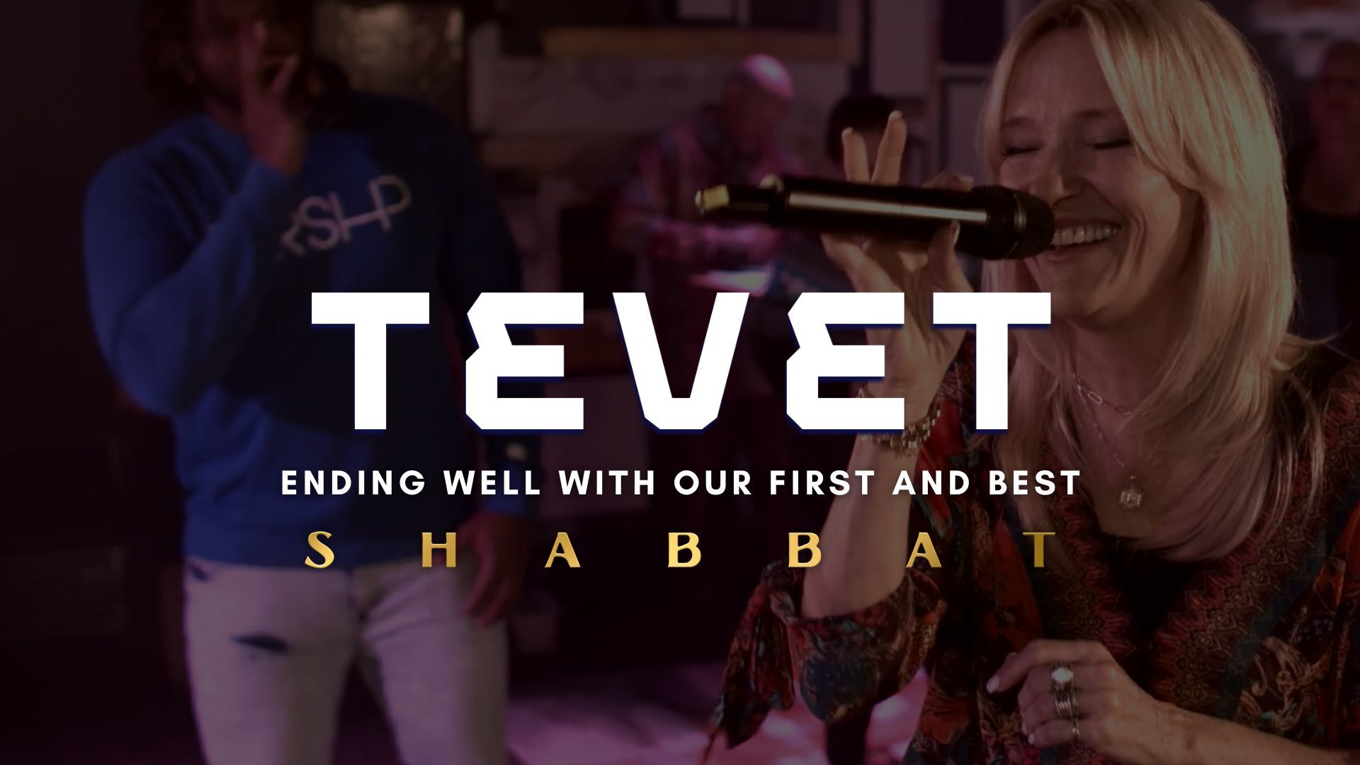 Shabbat: Ending Well With Our First & Best (12/30)