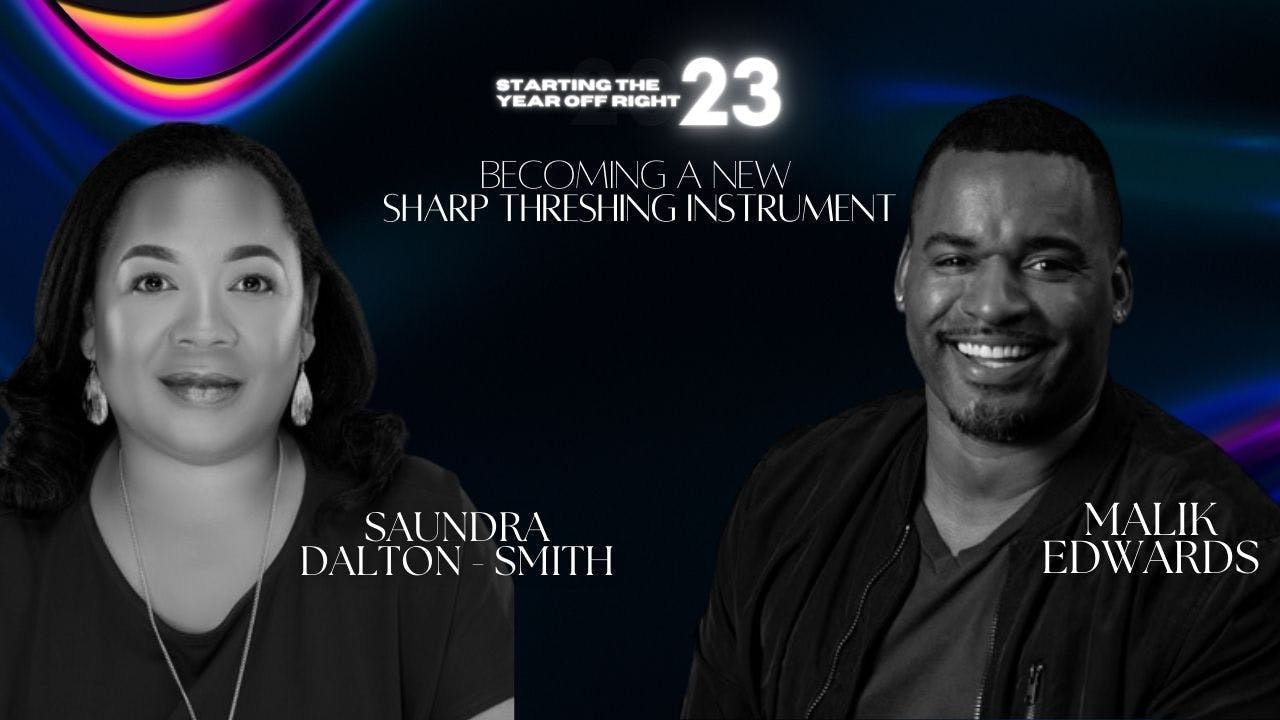 Starting the Year Off Right: Saundra Dalton-Smith & Malik Edwards (01/ ...